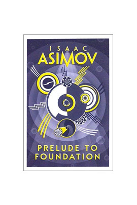 PRELUDE TO FOUNDATION