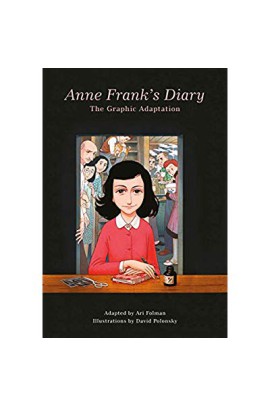 ANNE FRANK'S DIARY: THE GRAPHIC ADAPTATION