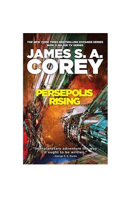 PERSEPOLIS RISING - BOOK 7 OF THE EXPANSE (NOW A PRIME ORIGINAL SERIES)