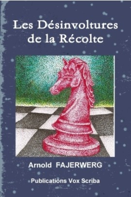 LES DESINVOLTURES DE LA RECOLTE