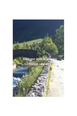 DIALOGUE AVEC LA PLANETE