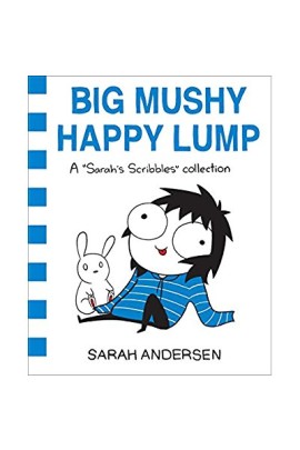 BIG MUSHY HAPPY LUMP