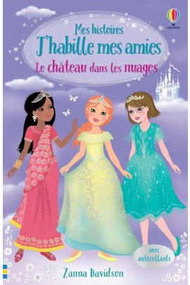 MES HISTOIRES J'HABILLE MES AMIES