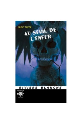 AU SEUIL DE L'ENFER