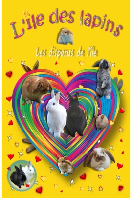 L'ILE DES LAPINS : LES DISPARUS DE L'ILE