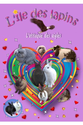 L'ILE DES LAPINS : L'ATTAQUE DES AIGLES