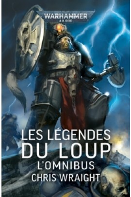 LES LEGENDES DU LOUP : L'OMNIBUS