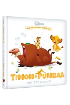 MES PREMIERES HISTOIRES - TIMON ET PUMBAA FONT DES BLAGUES