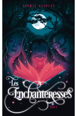 LES ENCHANTERESSES T1
