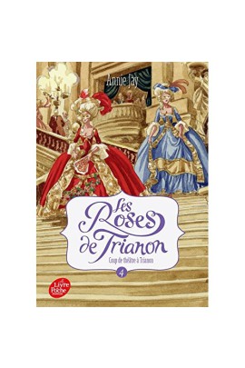 LES ROSES DE TRIANON T4