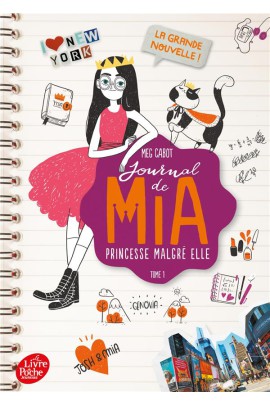 JOURNAL DE MIA, PRINCESSE MALGRE ELLE T1