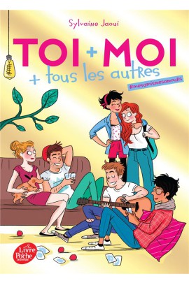 TOI + MOI + TOUS LES AUTRES T1