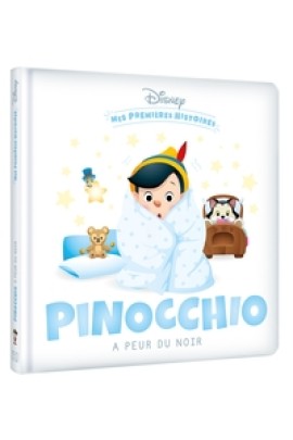 ISTOIRES - PINOCCHIO A PEUR DU NOIR