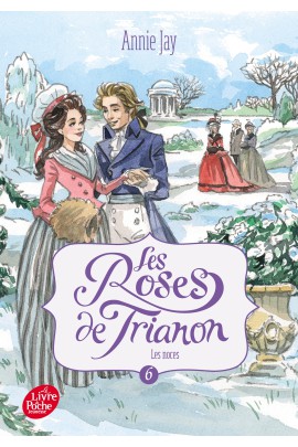 LES ROSES DE TRIANON T6