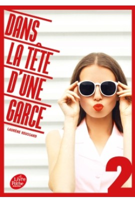 DANS LA TETE D'UNE GARCE T2