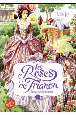LES ROSES DE TRIANON T1