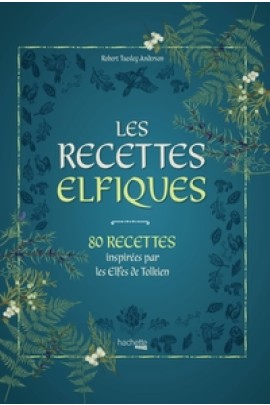RECETTES INSPIREES PAR LES ELFES DE