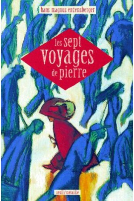 LES SEPT VOYAGES DE PIERRE
