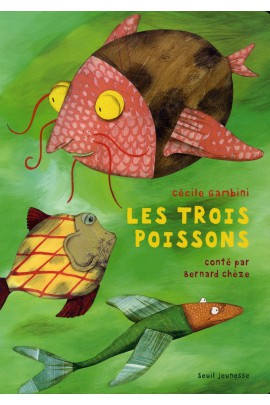 LES TROIS POISSONS