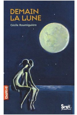 DEMAIN  LA LUNE