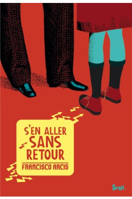 S'EN ALLER SANS RETOUR