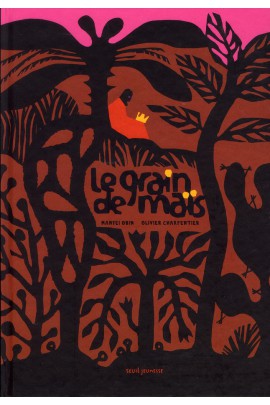 LE GRAIN DE MAIS