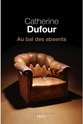 AU BAL DES ABSENTS