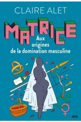AUX ORIGINES DE LA DOMINATION MASCULINE