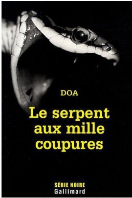 LE SERPENT AUX MILLE COUPURES