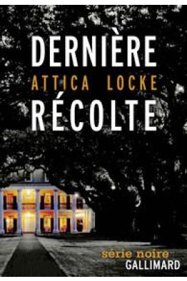 DERNIERE RECOLTE