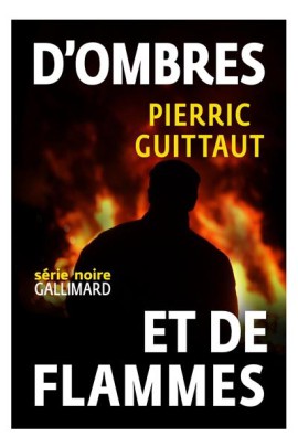 D'OMBRES ET DE FLAMMES