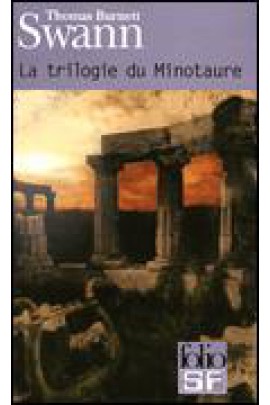 LA TRILOGIE DU MINOTAURE