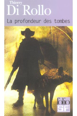 LA PROFONDEUR DES TOMBES