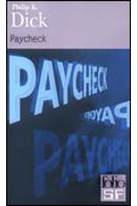 PAYCHECK ET AUTRES RECITS