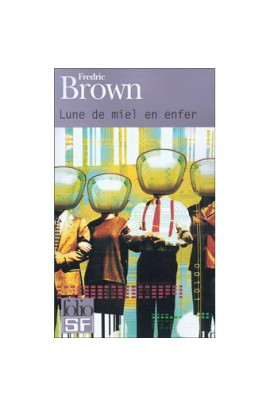 LUNE DE MIEL EN ENFER
