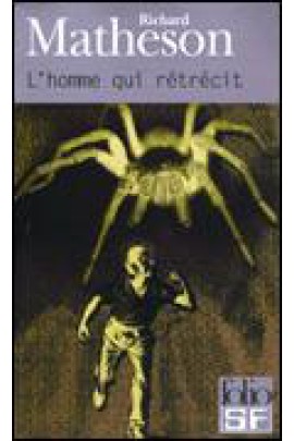 L'HOMME QUI RETRECIT
