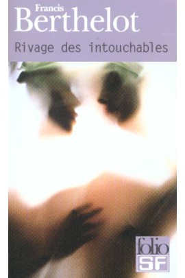 RIVAGE DES INTOUCHABLES