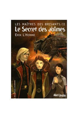 II - LE SECRET DES ABIMES