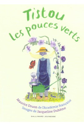 TISTOU LES POUCES VERTS