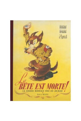 LA GUERRE MONDIALE CHEZ LES ANIMAUX