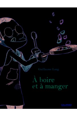A BOIRE ET A MANGER T01