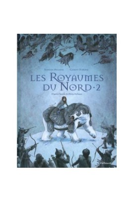 LES ROYAUMES DU NORD T02