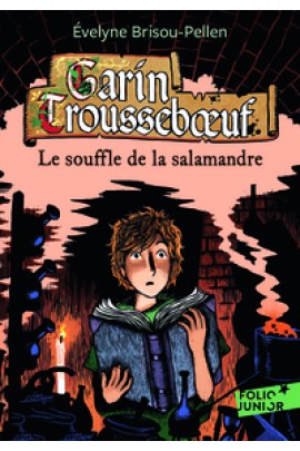 IV - LE SOUFFLE DE LA SALAMANDRE