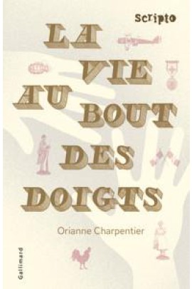 LA VIE AU BOUT DES DOIGTS