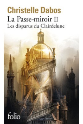 MIROIR - II - LES DISPARUS DU CLAIRDELUNE