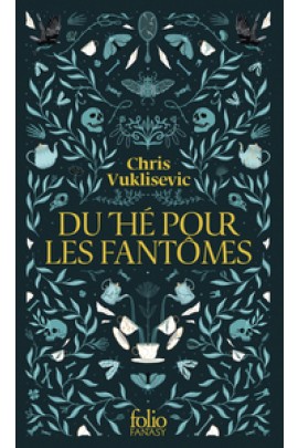 DU THE POUR LES FANTOMES