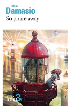 SO PHARE AWAY ET AUTRES NOUVELLES