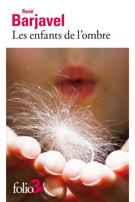 LES ENFANTS DE L'OMBRE ET AUTRES NOUVELLES