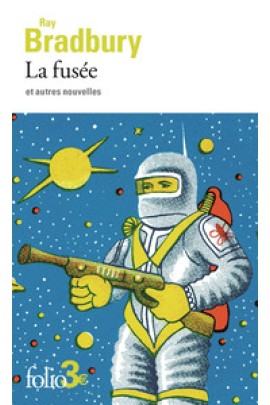 LA FUSEE ET AUTRES NOUVELLES