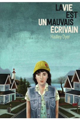 LA VIE EST UN MAUVAIS ECRIVAIN